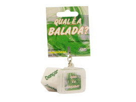 Dado com chaveiro qual � a balada - Divers�o ao cubo