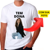 Camiseta Personalizada Tem Dona